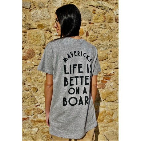 Camiseta LifeisBetteronaBoard Gris